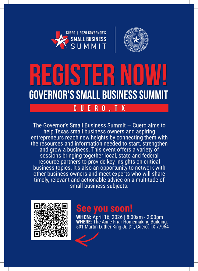 Governor’s Small Business Summit – Cuero, TX